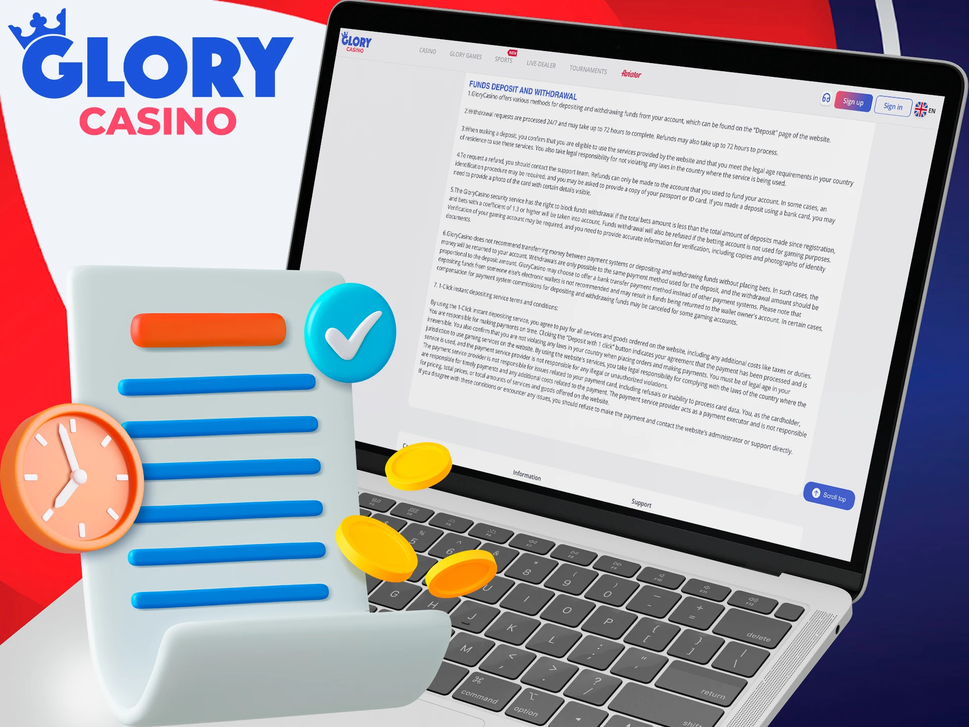 Your deposits are credited to your Glory Casino account without delay.